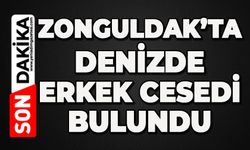 Zonguldak'ta denizde ceset bulundu