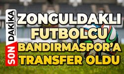 Zonguldaklı futbolcu Bandırmaspor’a transfer oldu