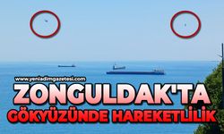 Zonguldak'ta gökyüzünde hareketlilik