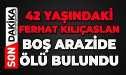 42 yaşındaki adam ölü bulundu