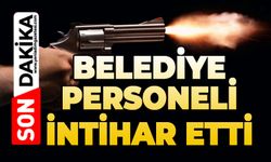 Belediye personeli canına kıydı