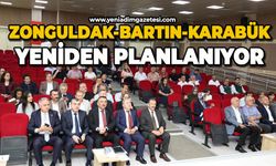 Zonguldak-Bartın-Karabük yeniden planlanıyor