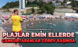 Plajlar emin ellerde: Cankurtaranlar görev başında