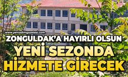 Zonguldak’a hayırlı olsun: Yeni sezonda hizmete girecek