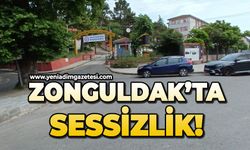 Zonguldak'ta sessizlik