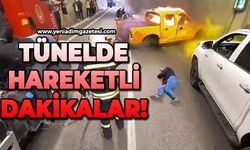 Tünel içerisinde hareketli dakikalar