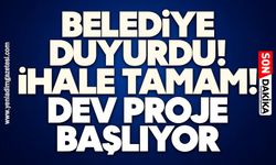 Belediye duyurdu: İhale tamam! Dev proje başlıyor