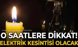 Tedbirinizi alın: Elektrikler kesilecek!
