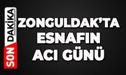Zonguldak'ta sevilen esnafın büyük acısı