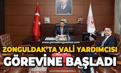 Zonguldak'ta Vali Yardımcısı görevine başladı