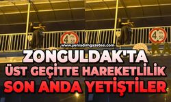 Zonguldak'ta üst geçitte hareketlilik: Son anda yetiştiler