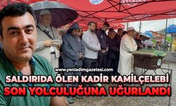 Zonguldaklı denizci Kadir Kamilçelebi son yolculuğuna uğurlandı