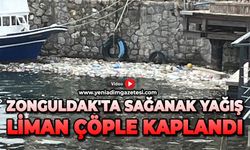 Zonguldak'ta sağanak yağış: Liman çöple kaplandı