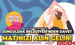Zonguldak Belediyesi'nden davet: Matınızı alın gelin!