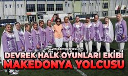 Devrek Halk Oyunları ekibi Makedonya yolcusu