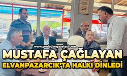 Mustafa Çağlayan Elvanpazarcık'ta halkı dinledi