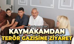 Kaymakamdan terör gazisine ziyaret
