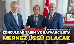 Zonguldak Tarım ve Hayvancılıkta merkez üssü olacak