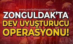 Zonguldak'ta büyük uyuşturucu operasyonu