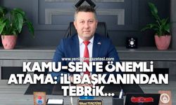 Kamu-Sen'e önemli atama: İl Başkanından tebrik