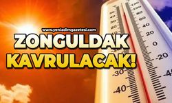 Zonguldak kavrulacak!