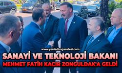 Sanayi ve Teknoloji Bakanı Mehmet Fatih Kacır Zonguldak'a geldi