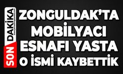 Zonguldak'ta mobilyacı esnafı yasta: O ismi kaybettik