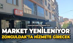 Market yenileniyor: Zonguldak'ta hizmete girecek