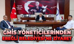 GMİS yöneticilerinden Ereğli Belediyesi'ne ziyaret