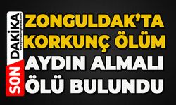 Zonguldak'ta korkunç ölüm: Aydın Almalı