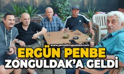 Ergün Penbe Zonguldak’a geldi