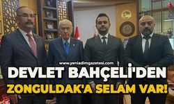 Devlet Bahçeli'den Zonguldak'a selam var!