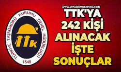 TTK'ya 242 işçi alınacak: İşte sonuçlar