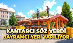 Kantarcı söz verdi: Bayramcı yeri yapılıyor