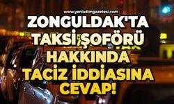 Zonguldak'ta taciz iddialarının ardından Taksi Durağı Başkanı Kuzu'dan açıklama