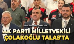 AK Parti Milletvekili Çolakoğlu Talas'ta