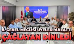 İl Genel Meclisi Üyeleri anlattı, Çağlayan dinledi