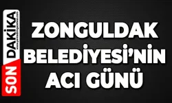 Zonguldak Belediyesi yasta
