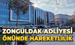Zonguldak Adliyesi önünde hareketlilik