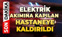 Elektrik akımına kapılan muhtar hastaneye kaldırıldı