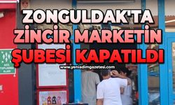 Zonguldak'ta zincir marketin şubesi kapatıldı