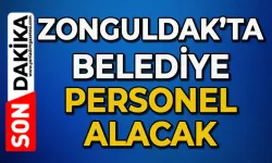 Zonguldak'ta belediye personel alacak