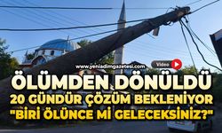 Ölümden dönüldü, 20 gündür çözüm bekleniyor: "Biri ölünce mi geleceksiniz?"