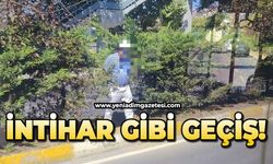 İntihar gibi geçiş!