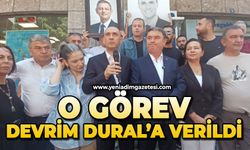 O görev Devrim Dural'a verildi