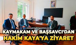 Kaymakam ve Başsavcı'dan hakim Kaya'ya ziyaret