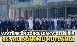 Atatürk’ün Zonguldak’a gelişinin 95. yıl dönümü kutlandı