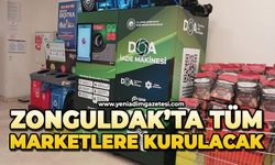 Zonguldak'taki tüm marketlere kurulacak