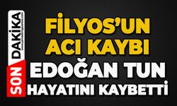 Filyos'un acı kaybı: Erdoğan Tun hayatını kaybetti
