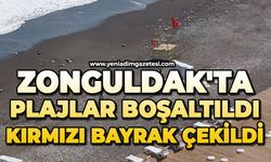 Zonguldak'ta plajlar boşaltıldı: Kırmızı bayrak çekildi